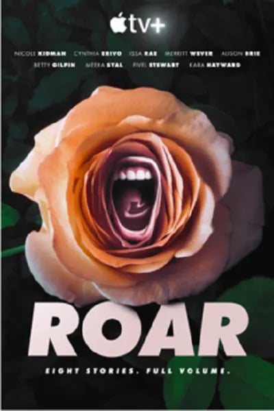 Roar : Poster