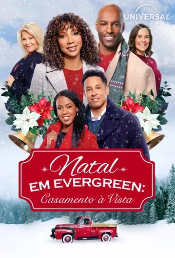 Natal em Evergreen: Casamento à Vista : Poster