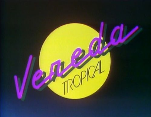 Vereda Tropical : Poster