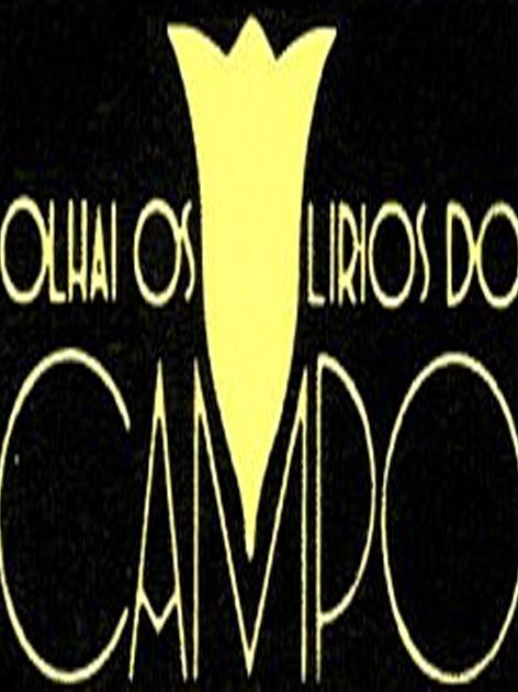 Olhai Os Lírios do Campo : Poster