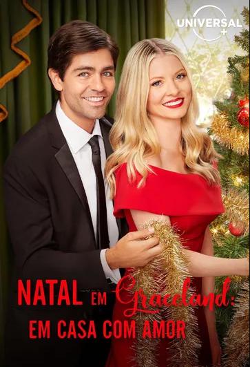 Natal em Graceland: Em casa com Amor : Poster