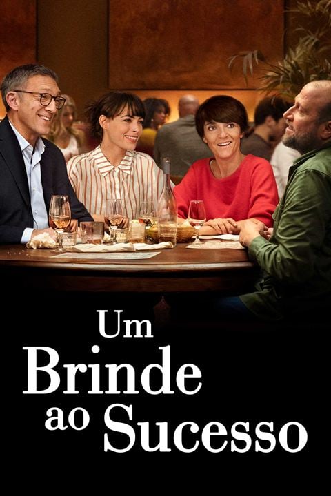 Um Brinde ao Sucesso : Poster