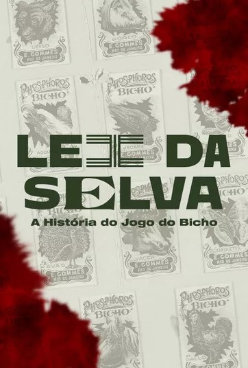 Lei da Selva - A História do Jogo do Bicho : Poster