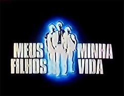 Meu Filho, Minha Vida : Poster