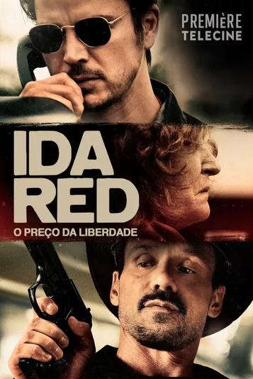 Ida Red - O Preço da Liberdade : Poster