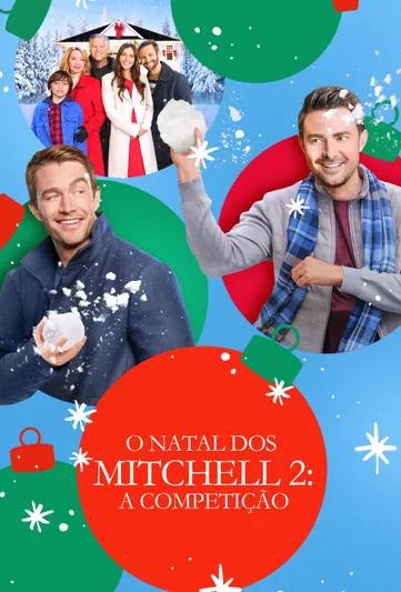 O Natal dos Mitchell 2: A Competição : Poster