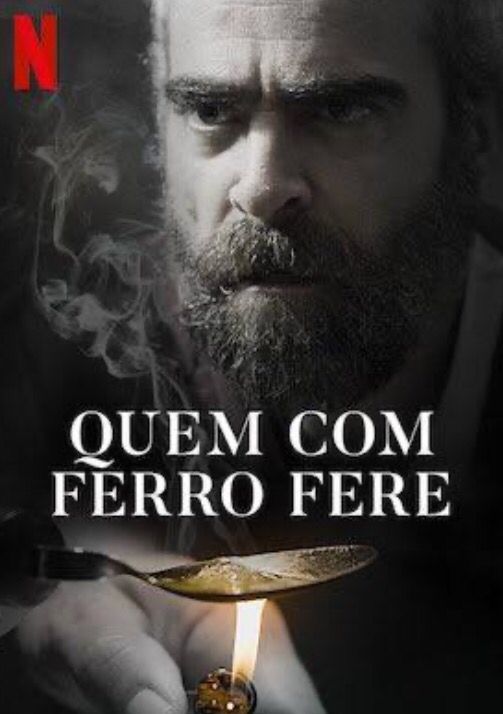 Quem Com Ferro Fere : Poster