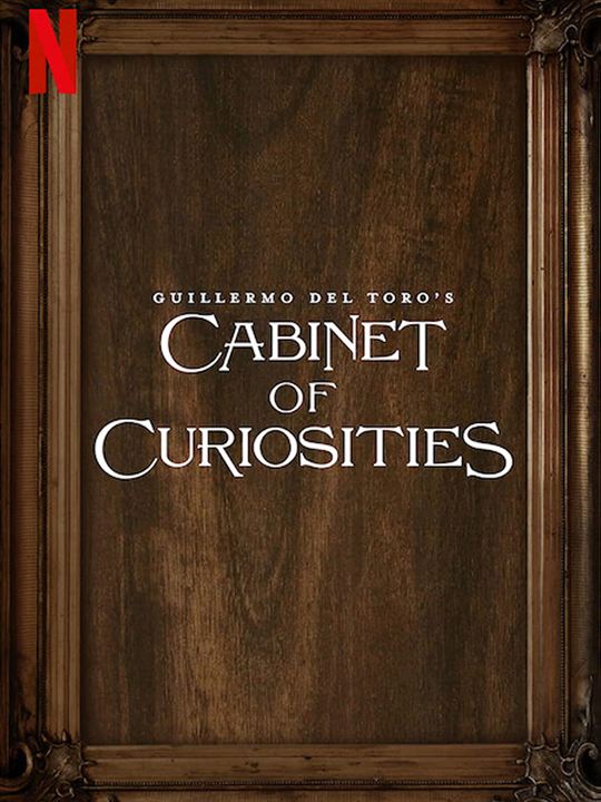 O Gabinete de Curiosidades de Guillermo Del Toro : Poster
