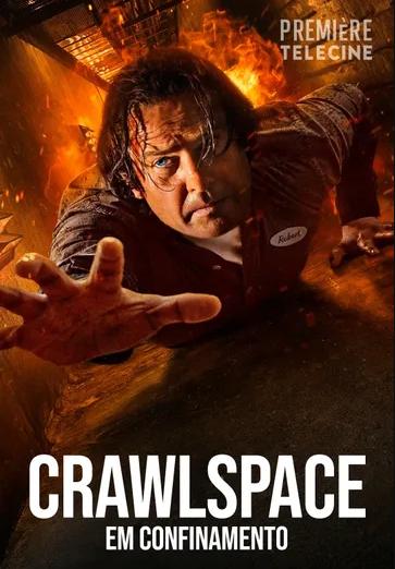 Crawlspace: Em Confinamento : Poster