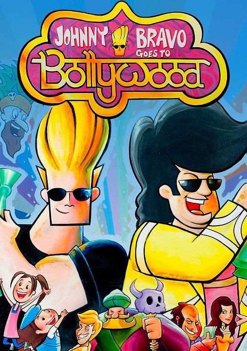 Johnny Bravo Vai para Bollywood : Poster