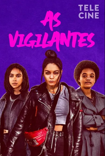 As Vigilantes : Poster
