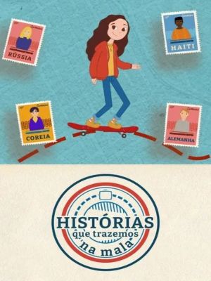 Histórias Que Trazemos Na Mala : Poster