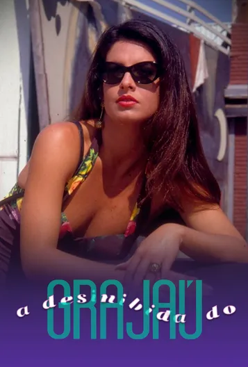 A Desinibida Do Grajaú : Poster