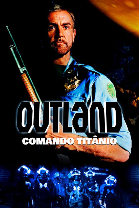 Outland - Comando Titânio (1981) : Poster
