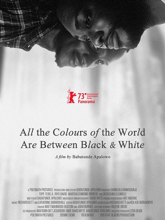 All The Colours Of The World Are Between Black And White : Poster