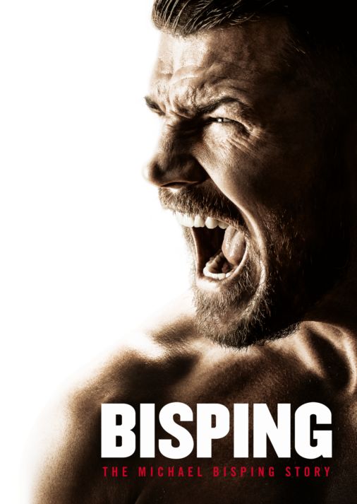Bisping: The Michael Bisping Story : Poster