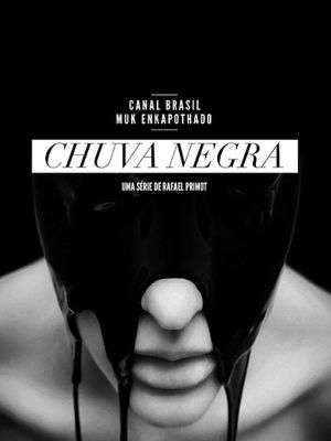 Chuva Negra : Poster