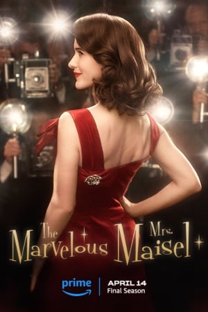 The Marvelous Mrs. Maisel : Poster