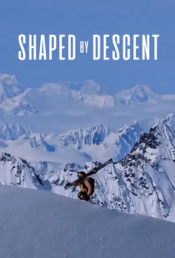 Shaped By Descent : Poster