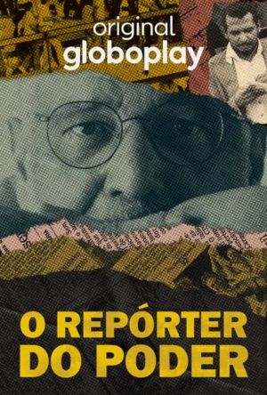 O Repórter do Poder : Poster