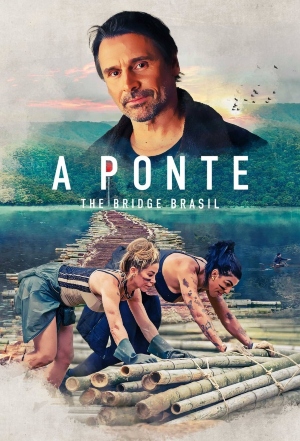 A Ponte: The Bridge Brasil : Poster