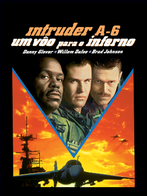 Intruder A-6: Um Vôo Para O Inferno : Poster