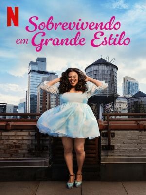 Sobrevivendo em Grande Estilo : Poster