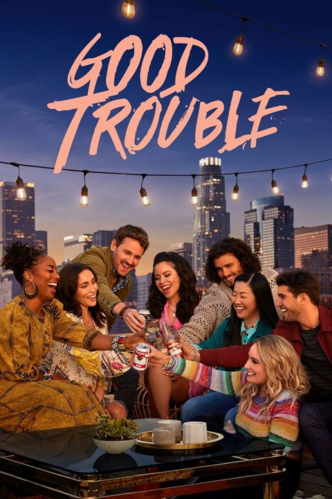 Good Trouble : Poster