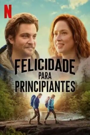 Felicidade para Principiantes : Poster