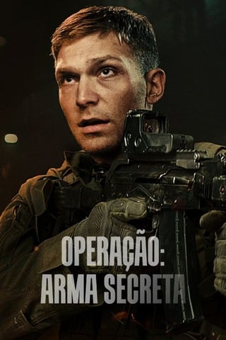 Operação: Arma Secreta : Poster