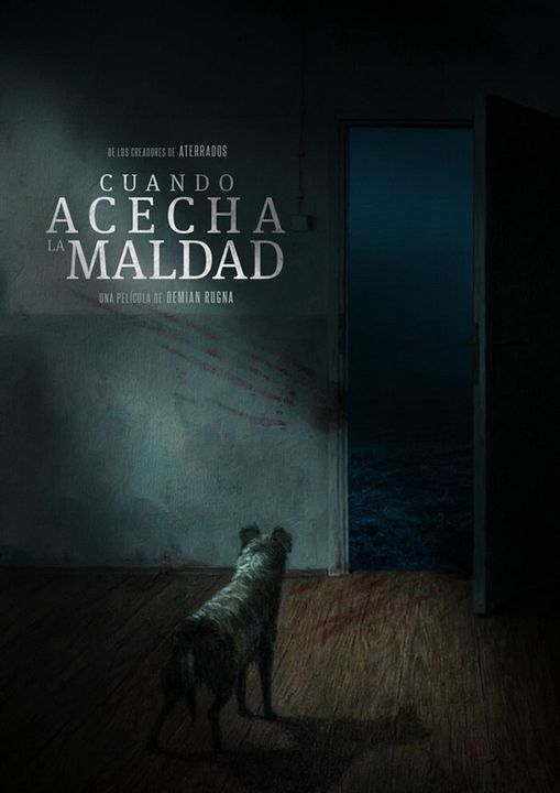 O Mal que nos Habita : Poster