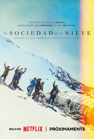 A Sociedade da Neve : Poster