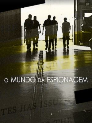 O Mundo da Espionagem : Poster