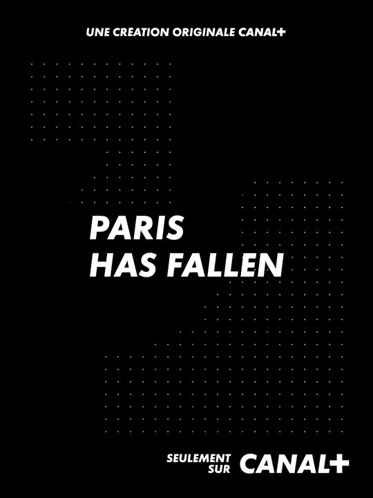 Paris Has Fallen : Poster