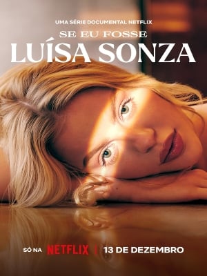 Se Eu Fosse Luísa Sonza : Poster