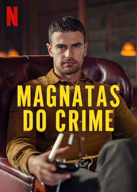 Magnatas do Crime : Poster