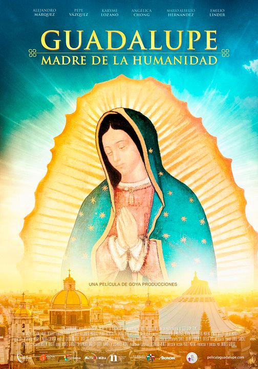 Guadalupe - Mãe da Humanidade : Poster
