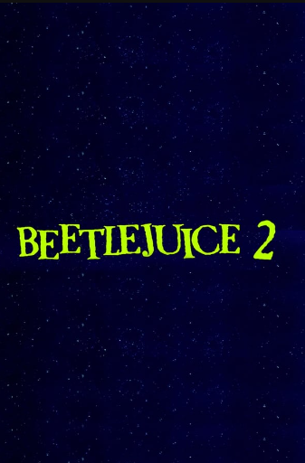 Os Fantasmas Ainda se Divertem: Beetlejuice Beetlejuice : Poster