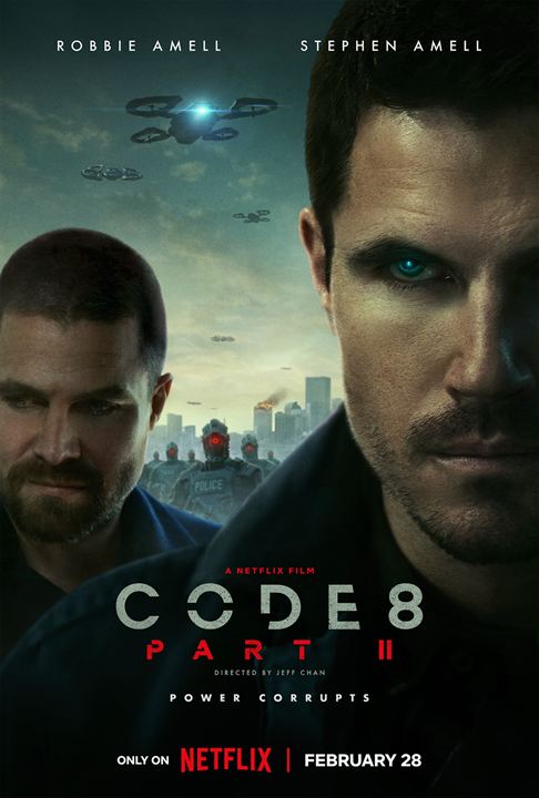 Code 8: Renegados - Parte II : Poster