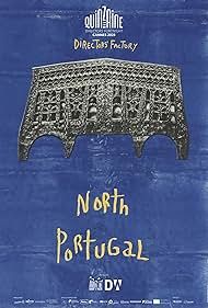 Fábrica dos Realizadores: Norte de Portugal : Poster