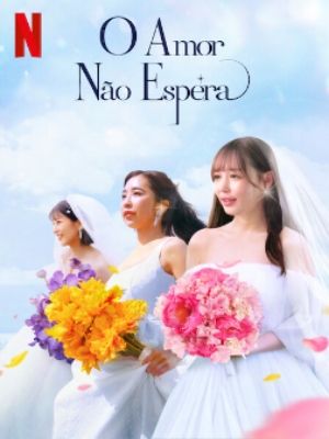 O Amor Não Espera : Poster