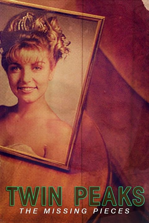  Twin Peaks: The Missing Pieces : Poster