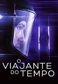 O Viajante do Tempo : Poster