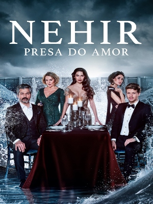 Nehir: Presa do Amor : Poster