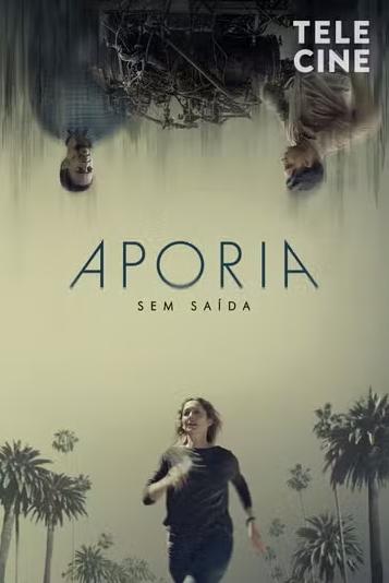 Aporia - Sem Saída : Poster