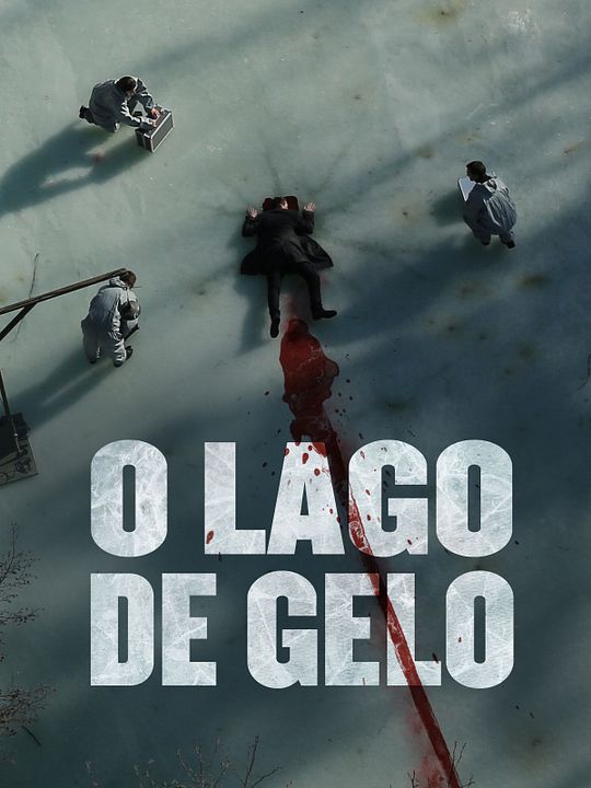 O Lago de Gelo : Poster