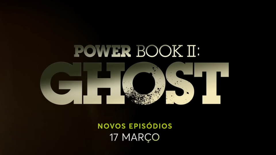 Power book ii ghost 3 temporada trailer dublado trailer power book